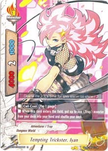 Tempting Trickster, Iyan