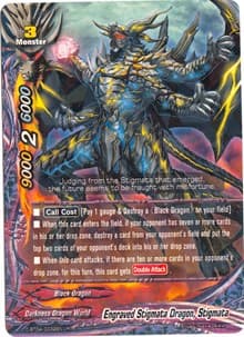 Engraved Stigmata Dragon, Stigmata