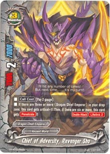 Chief of Adversity, Revenger Sho