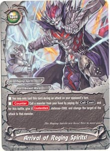 Arrival of Raging Spirits!