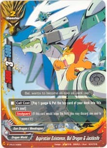 Aspiration Existence, Bal Dragon & Jackknife