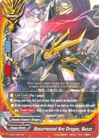 Resurrected Arc Dragon, Batzz