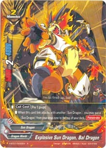 Explosive Sun Dragon, Bal Dragon