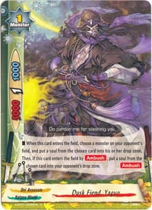 Dusk Fiend, Yagyo