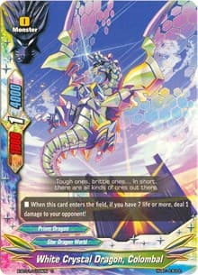 White Crystal Dragon, Colombal