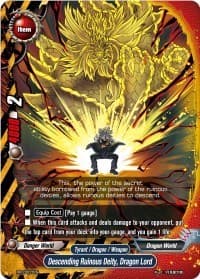 Descending Ruinous Deity, Dragon Lord