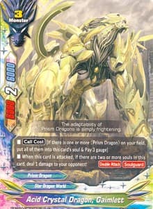 Acid Crystal Dragon, Gaimlett