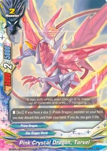 Pink Crystal Dragon, Tavel