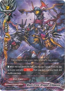 Black Crest Dragon, Zillowzest