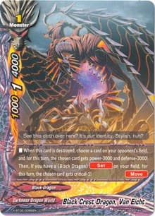 Black Crest Dragon, Van Eicht