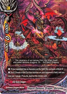 Impure Demonic Dragon, Durzinas