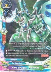 Hero Dragon, Jackknife (Secret R Foil)