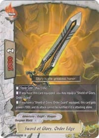 Sword of Glory, Order Edge