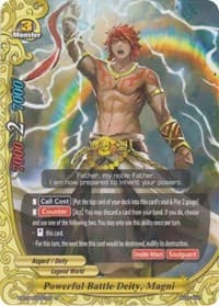 Powerful Battle Deity, Magni