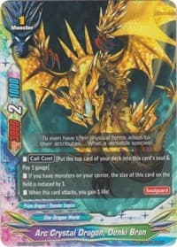 Arc Crystal Dragon, Denki Bran
