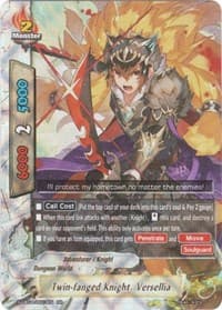 Twin-fanged Knight, Versellia