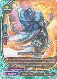 Death Plague Caster, Rubellurs
