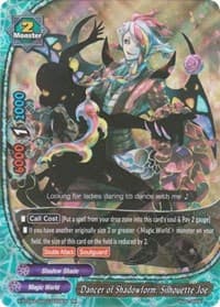 Dancer of Shadowform, Silhouette Joe