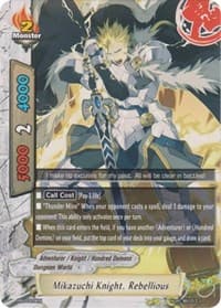Mikazuchi Knight, Rebellious