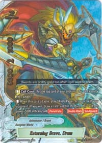 Returning Brave, Drum