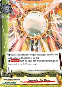 Ceremonial, Fire Mirror