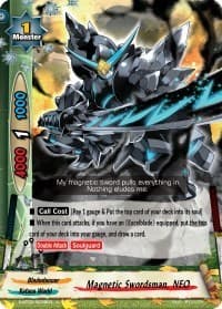 Magnetic Swordsman, NEO