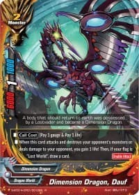 Dimension Dragon, Dauf