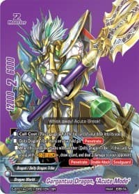 Gargantua Dragon, "Acute Mode" (BR)
