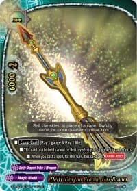 Deity Dragon Broom, Gar-Broom