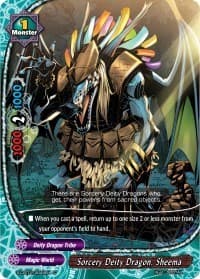 Sorcery Deity Dragon, Sheema