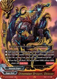 Dimension Dragon, Deacae