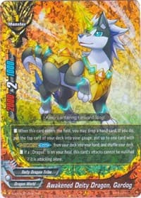 Awakened Deity Dragon, Gardog