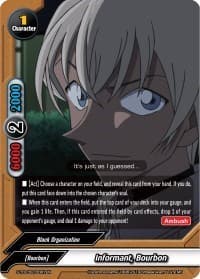 Informant, Bourbon