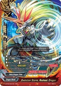 Evolution Storm, Reshoot Dragon