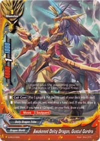 Awakened Deity Dragon, Gustul Gardra