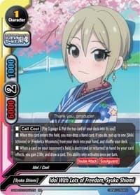 Idol With Lots of Freedom, Syuko Shiomi
