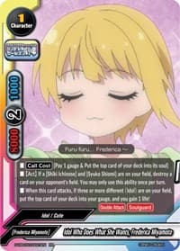 Idol Who Does What She Wants, Frederica Miyamoto