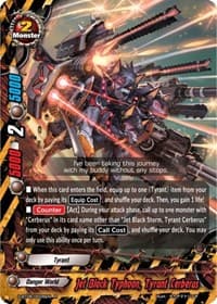 Jet Black Typhoon, Tyrant Cerberus