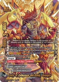 Deity of Enthusiasm and Bonds, Godagito