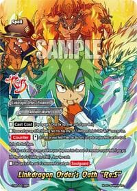 Linkdragon Order's Oath "Re:S"