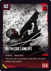 Ruthless Lowlife