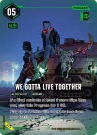 We Gotta Live Together