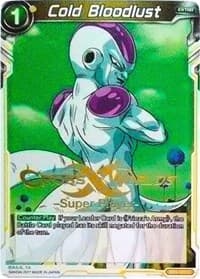 Cold Bloodlust (Super Player Stamped)
