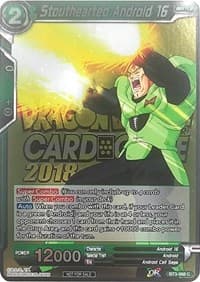 Stouthearted Android 16 (Metallic Foil) (Event Pack 2018)