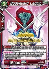 Bodyguard Ledgic (Shenron's Chosen Stamped)
