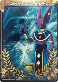 DBSCG Championship 2019 Warrior (Merit Card) - Universe 7 "Beerus"