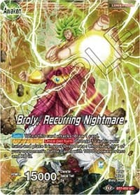 Broly // Broly, Recurring Nightmare