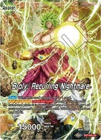 Broly // Broly, Recurring Nightmare