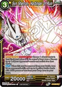 Syn Shenron, Harbinger of Ruin