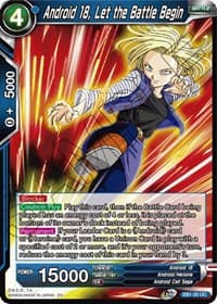 Android 18, Let the Battle Begin